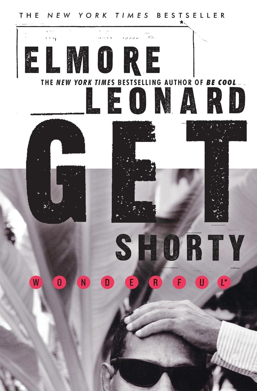 Cover: 9780062120250 | Get Shorty | Elmore Leonard | Taschenbuch | Englisch | 2020