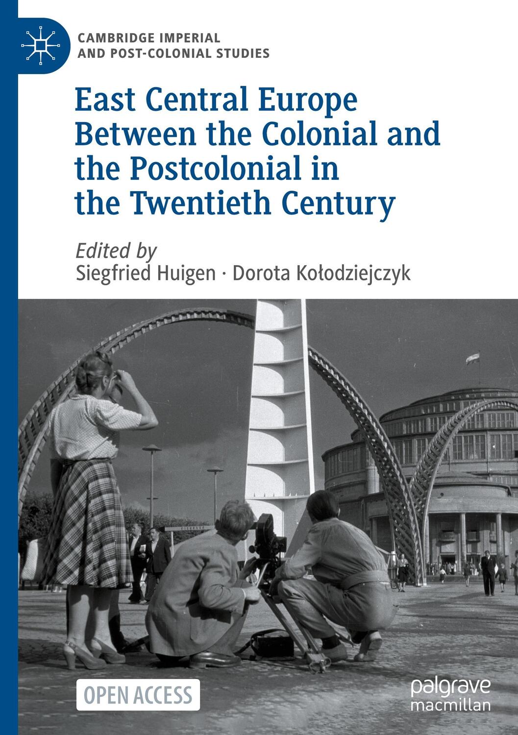 Cover: 9783031174865 | East Central Europe Between the Colonial and the Postcolonial in...