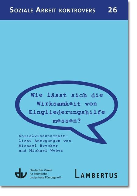 Cover: 9783784134055 | Wie lässt sich die Wirksamkeit von Eingliederungshilfe messen? (SAK...