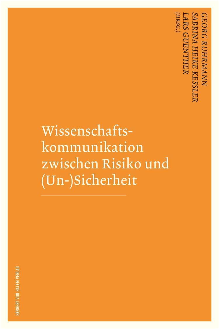 Cover: 9783869621968 | Wissenschaftskommunikation zwischen Risiko und (Un-)Sicherheit | Buch