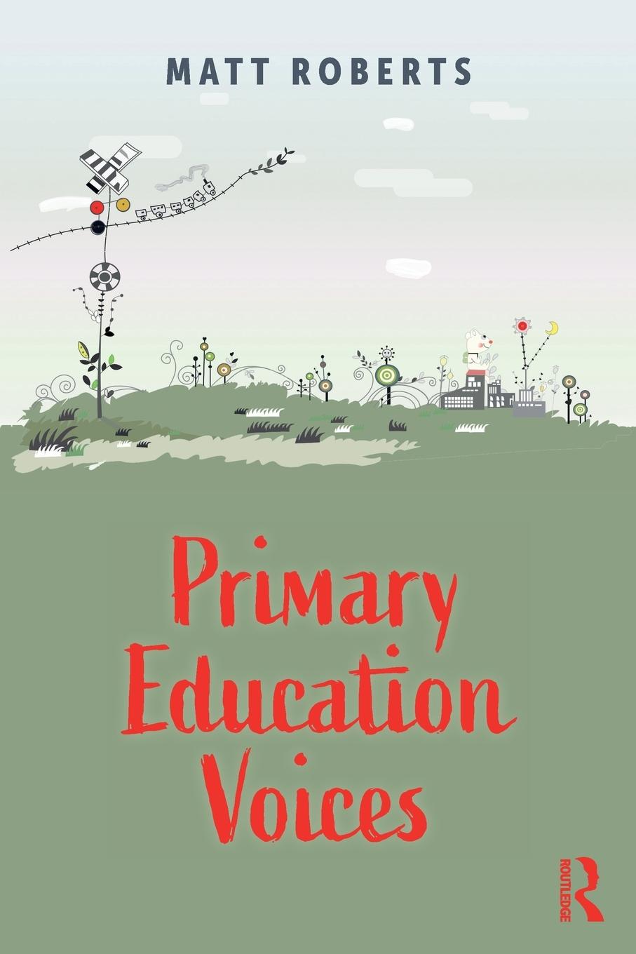 Cover: 9781032308913 | Primary Education Voices | Matt Roberts | Taschenbuch | Englisch