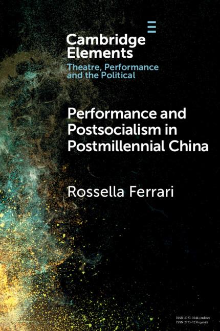 Cover: 9781009515948 | Performance and Postsocialism in Postmillennial China | Ferrari | Buch