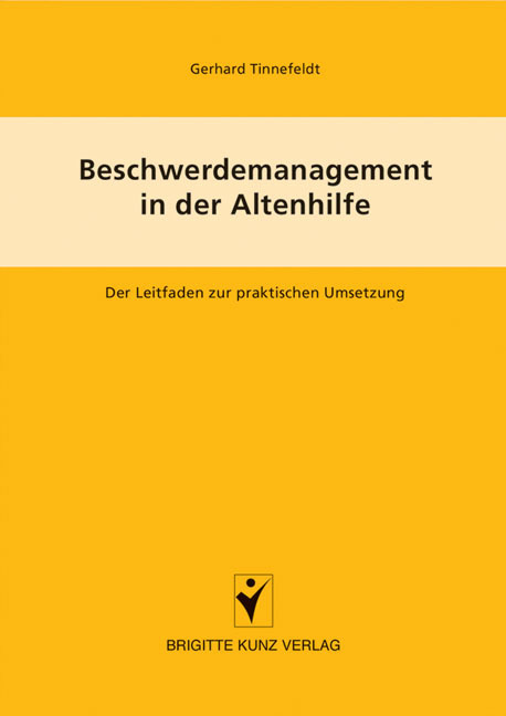 Cover: 9783899934236 | Beschwerdemanagement in der Altenpflege | Gerhard Tinnefeld | Buch