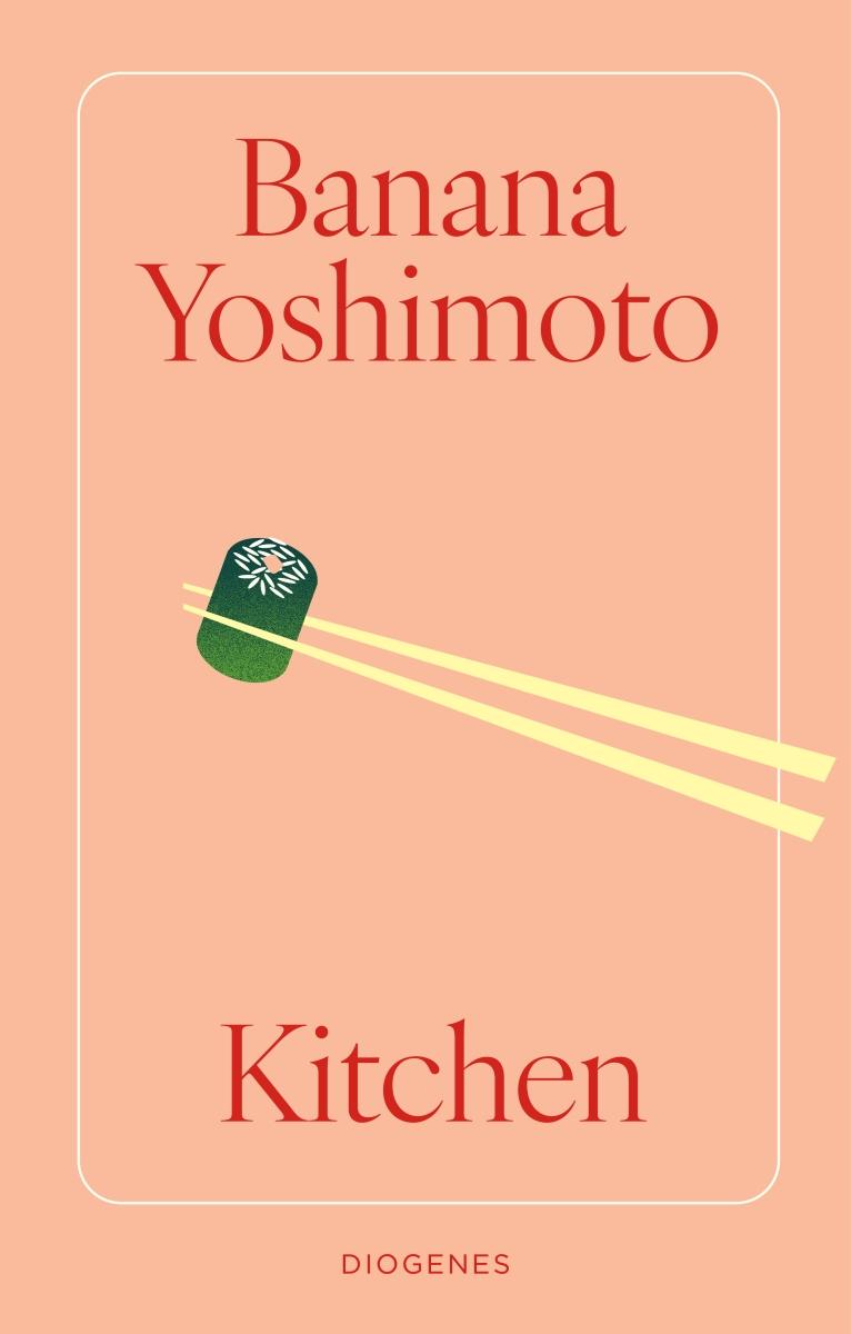 Cover: 9783257073386 | Kitchen | Banana Yoshimoto | Buch | 208 S. | Deutsch | 2025