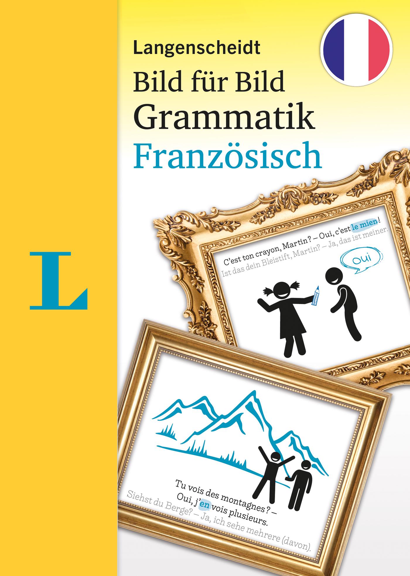 Cover: 9783125634848 | Langenscheidt Bild für Bild Grammatik - Französisch | Natacha Lafleur