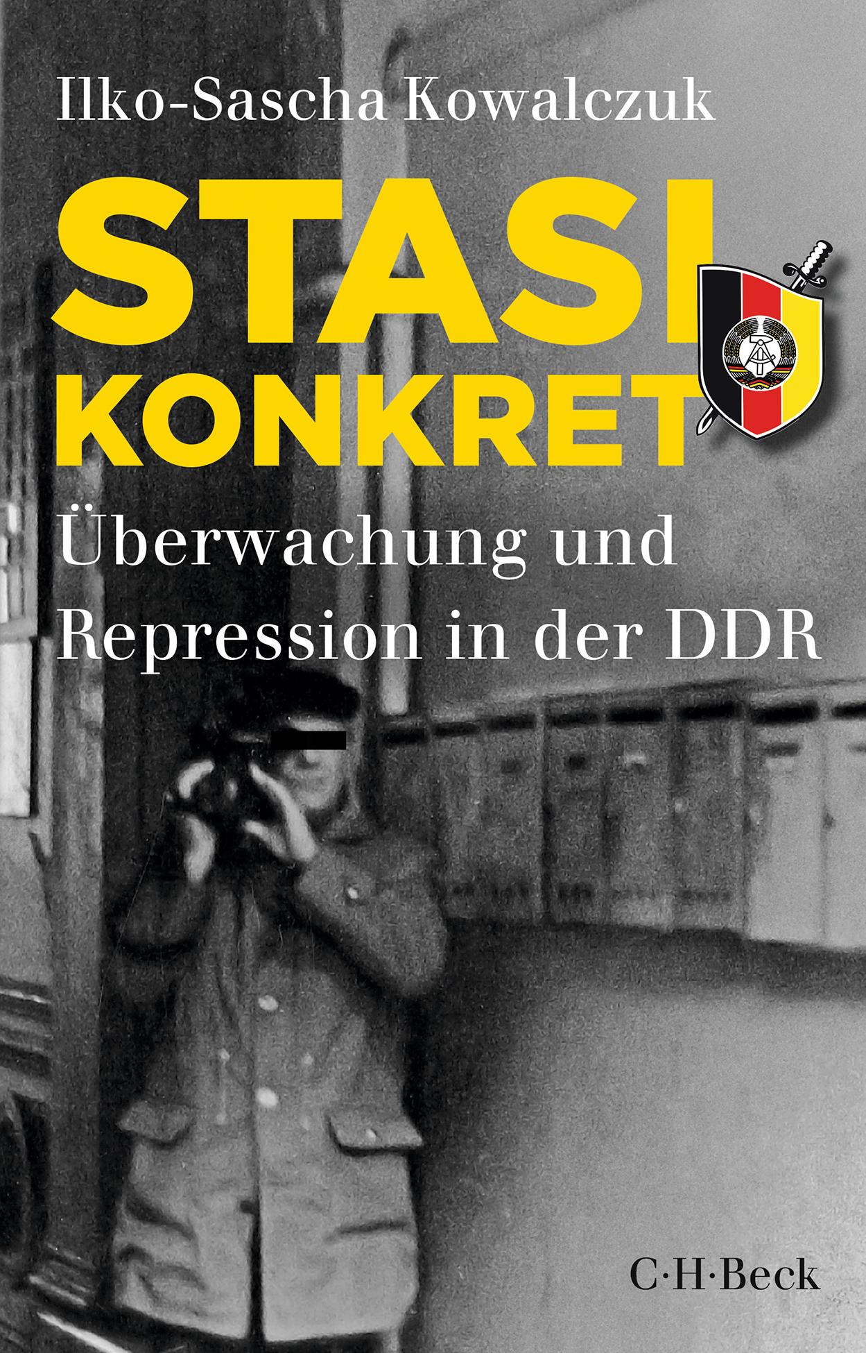 Cover: 9783406819278 | Stasi konkret | Überwachung und Repression in der DDR | Kowalczuk