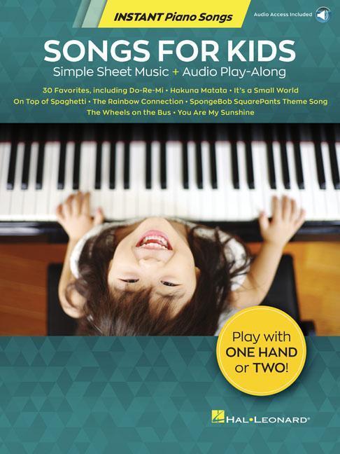 Cover: 9781540070876 | Songs for Kids - Instant Piano Songs | Hal Leonard Corp | Broschüre