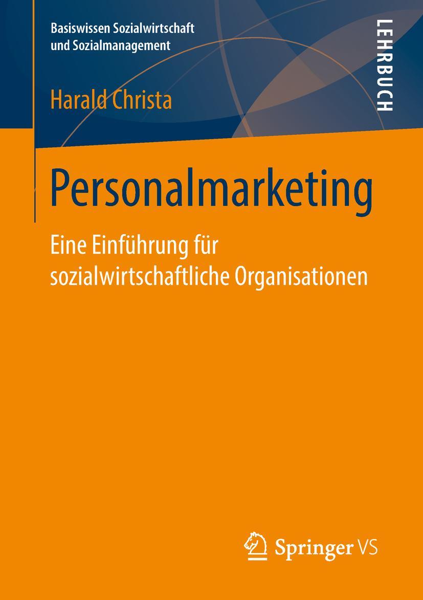 Cover: 9783658194895 | Personalmarketing | Harald Christa | Taschenbuch | xv | Deutsch | 2018