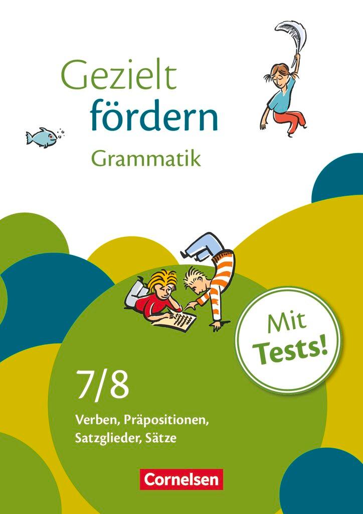 Cover: 9783464626061 | Gezielt fördern 7./8. Schuljahr. Grammatik | Christiane Robben | 64 S.