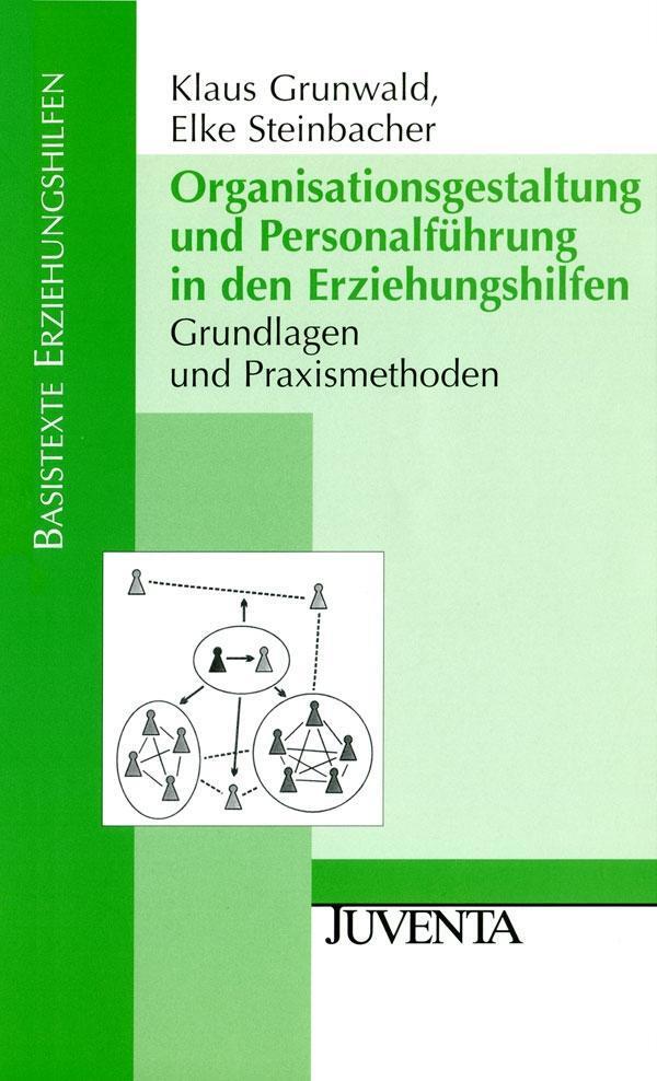 Cover: 9783779917786 | Organisationsgestaltung und Personalführung in den Erziehungshilfen