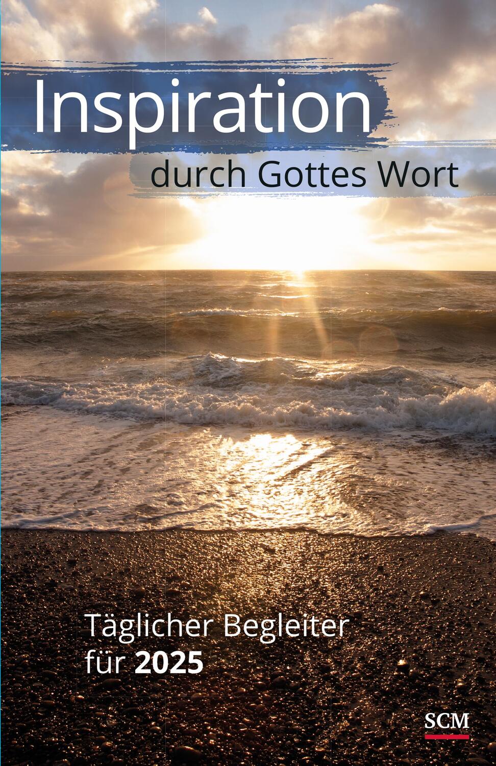 Cover: 9783789349997 | Inspiration durch Gottes Wort 2025 | Täglicher Begleiter für 2025