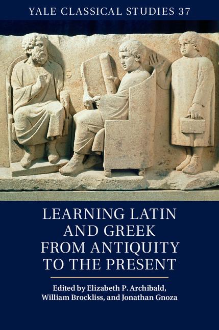 Cover: 9781107051645 | Learning Latin and Greek from Antiquity to the Present | Buch | 2015