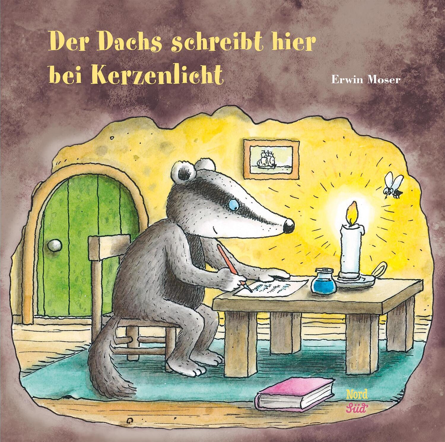 Cover: 9783314106606 | Der Dachs schreibt hier bei Kerzenlicht | Erwin Moser | Buch | Deutsch