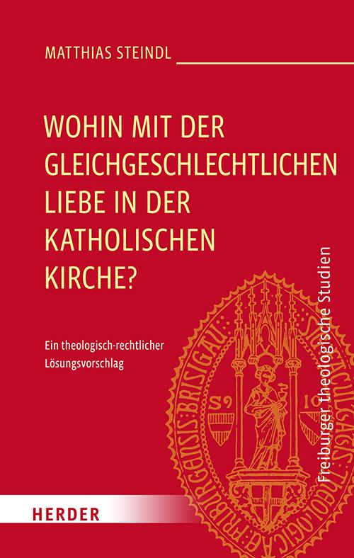 Cover: 9783451025051 | Wohin mit der gleichgeschlechtlichen Liebe in der katholischen Kirche?