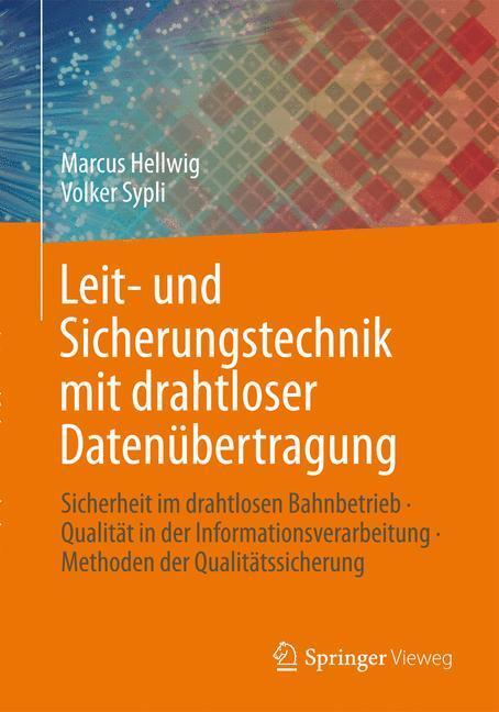 Cover: 9783658054359 | Leit- und Sicherungstechnik mit drahtloser Datenübertragung | Buch