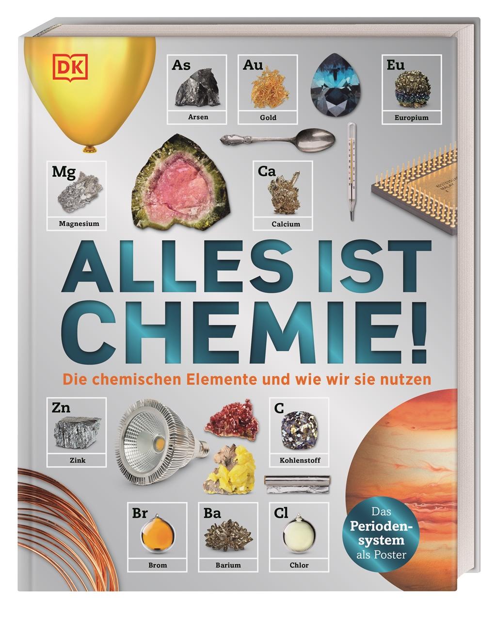 Cover: 9783831033393 | Alles ist Chemie! | DK Verlag - Kids | Buch | mit Silberfolie | 208 S.