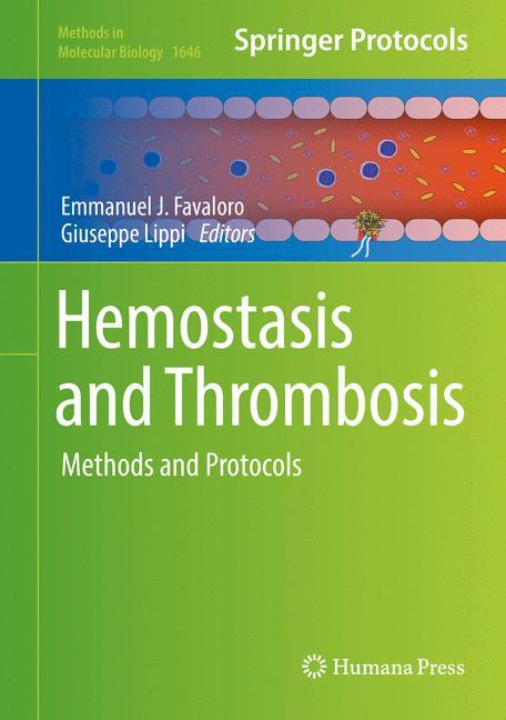 Cover: 9781493971947 | Hemostasis and Thrombosis | Methods and Protocols | Lippi (u. a.) | xv