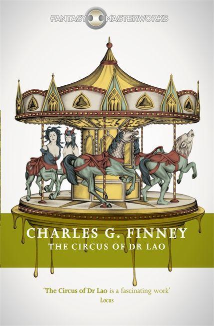 Cover: 9781473213678 | Finney, C: The Circus of Dr Lao | Charles G. Finney | Taschenbuch