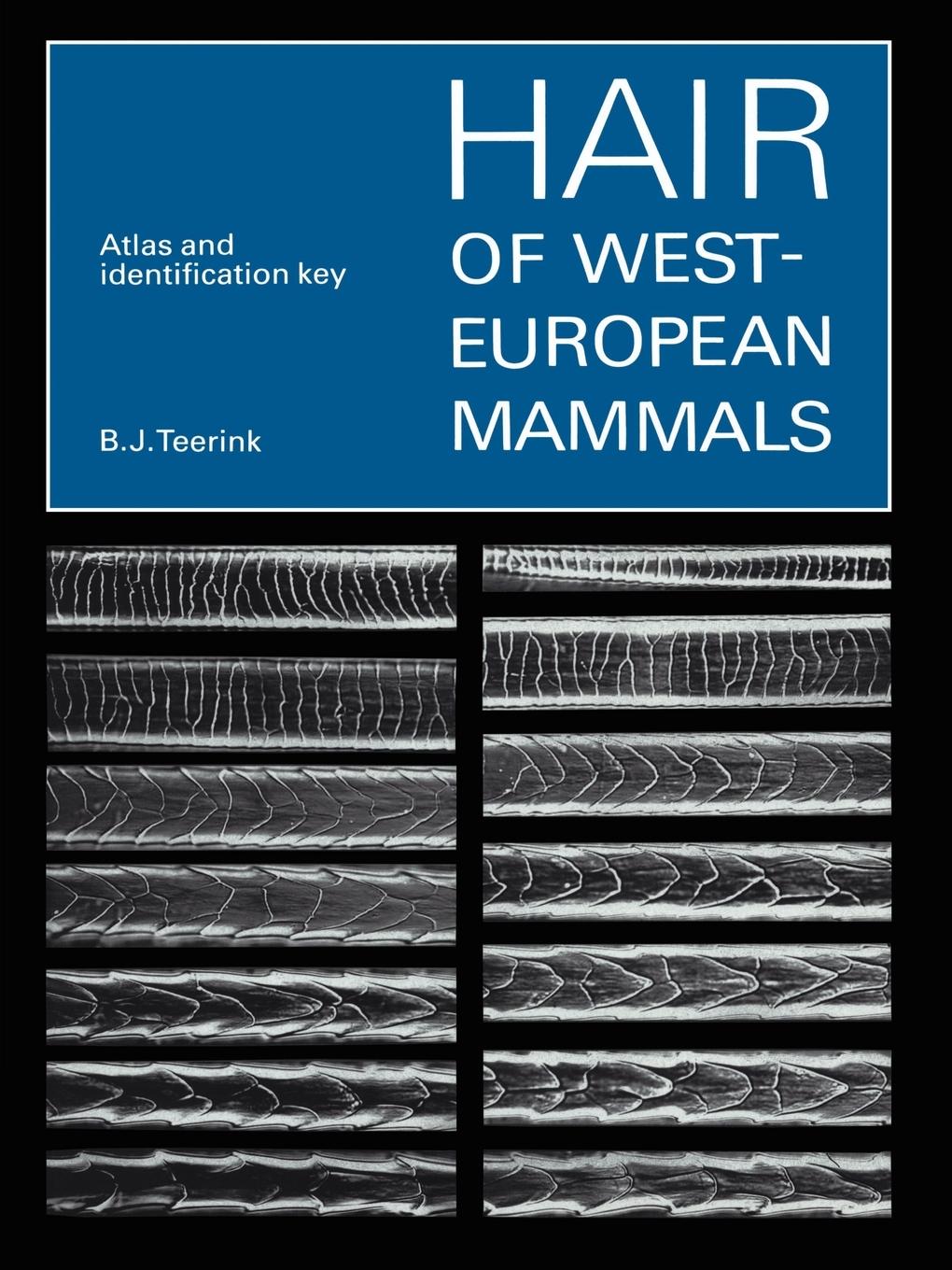 Cover: 9780521545778 | Hair of West European Mammals | Atlas and Identification Key | Buch