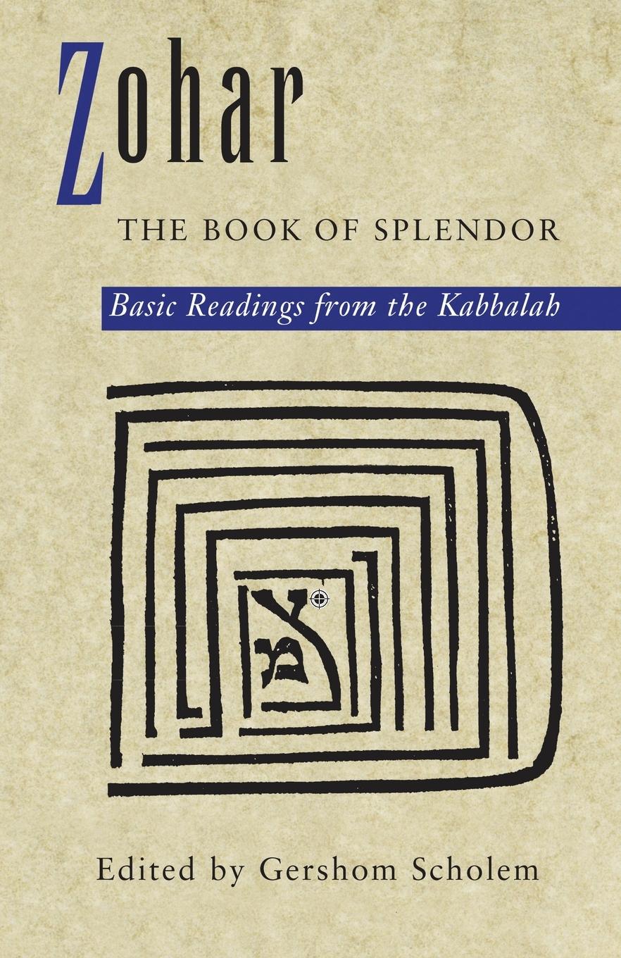 Cover: 9780805210347 | Zohar | The Book of Splendor: Basic Readings from the Kabbalah | Buch