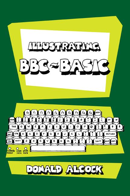 Cover: 9780521314954 | Illustrating BBC Basic | Donald Alcock | Taschenbuch | Englisch | 2008