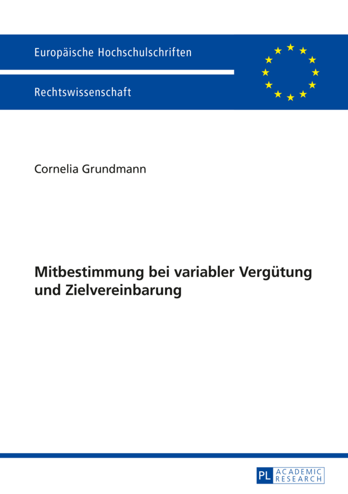 Cover: 9783631654965 | Mitbestimmung bei variabler Vergütung und Zielvereinbarung | Grundmann