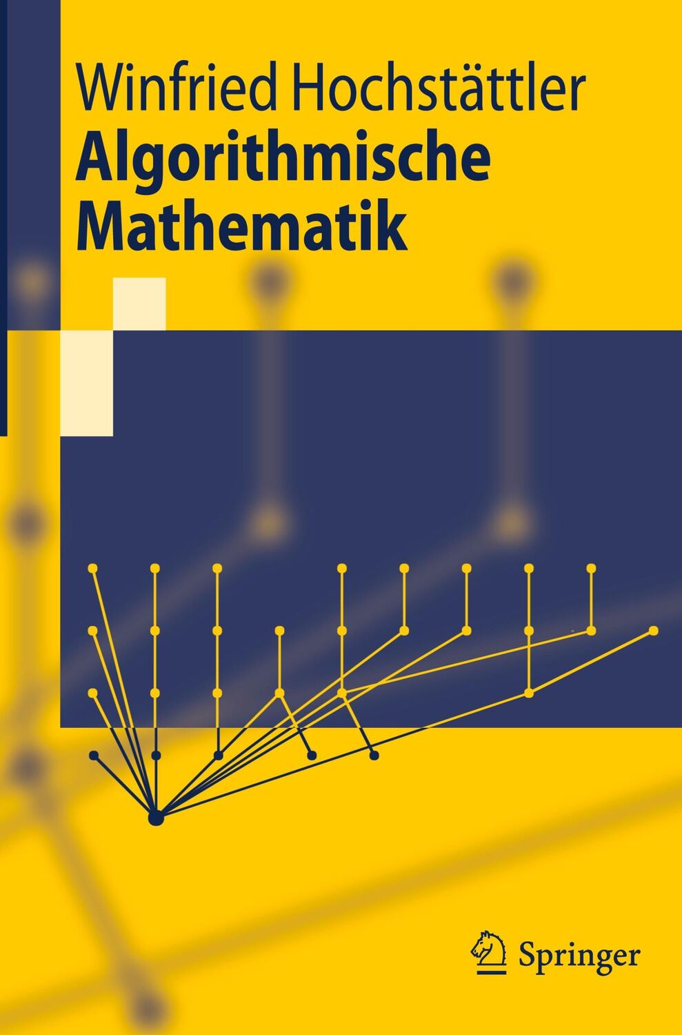 Cover: 9783642054211 | Algorithmische Mathematik | Winfried Hochstättler | Taschenbuch | xiii