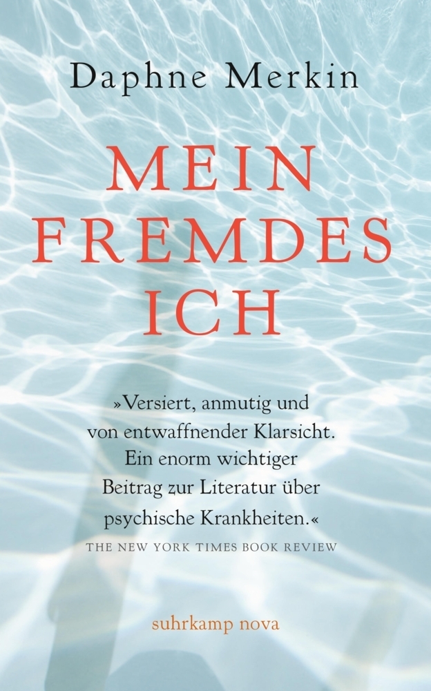 Cover: 9783518468661 | Mein fremdes Ich | Eine Abrechnung mit der Depression | Daphne Merkin