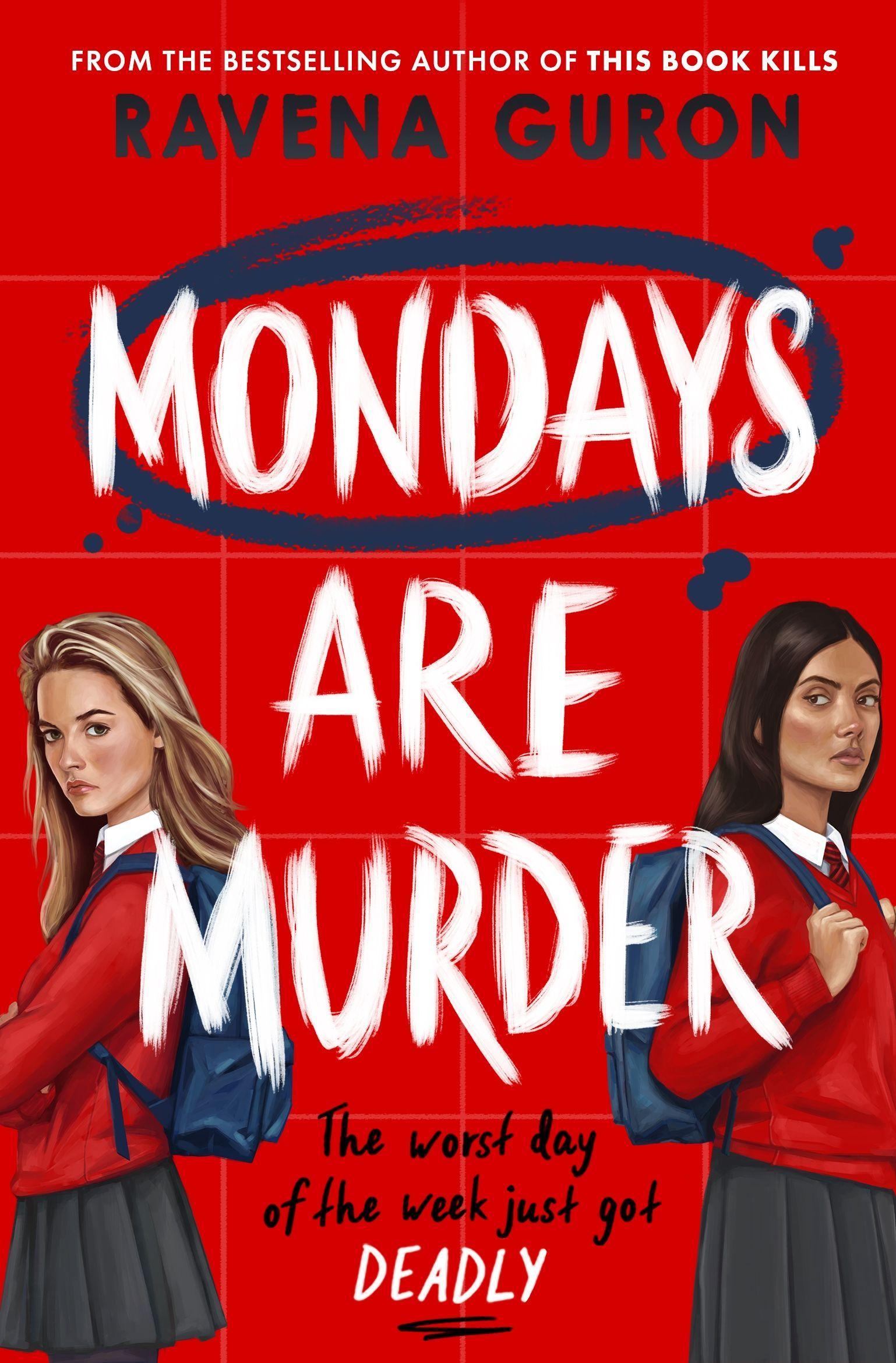 Cover: 9781805075707 | Mondays Are Murder | Ravena Guron | Taschenbuch | 448 S. | Englisch