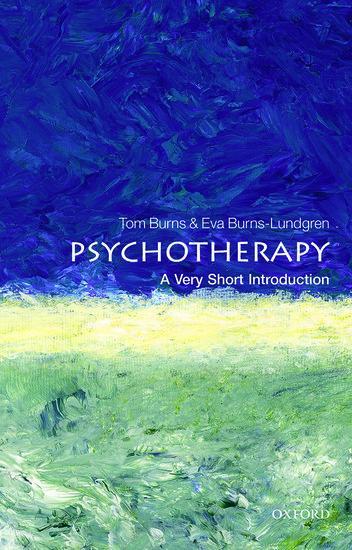 Cover: 9780199689361 | Psychotherapy: A Very Short Introduction | Tom Burns | Taschenbuch