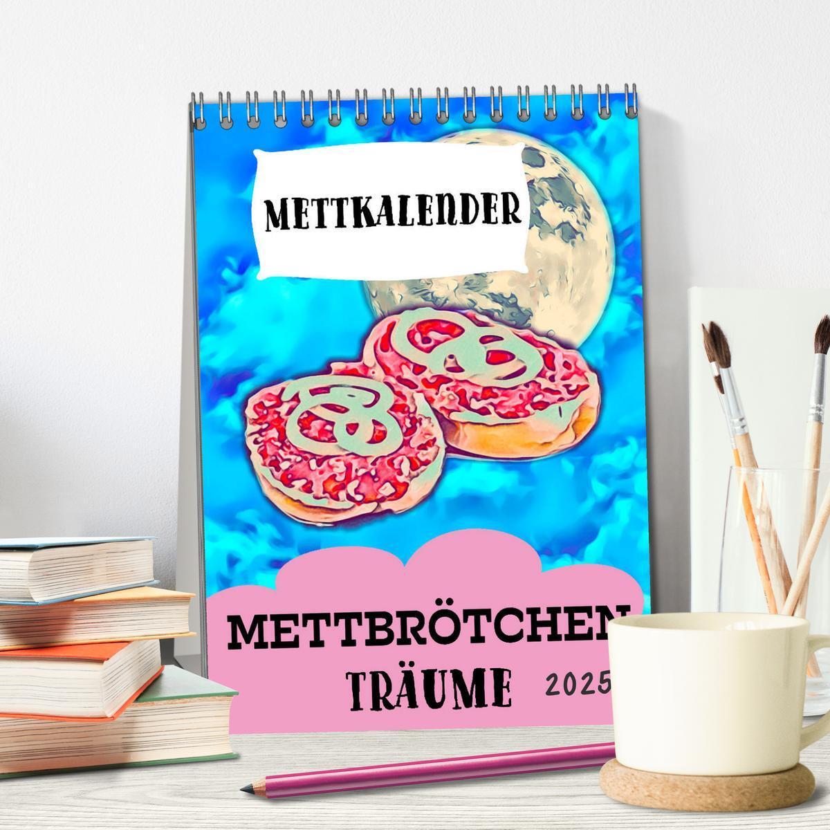 Bild: 9783435934393 | Mettbrötchen Träume - Mettkalender (Tischkalender 2025 DIN A5...