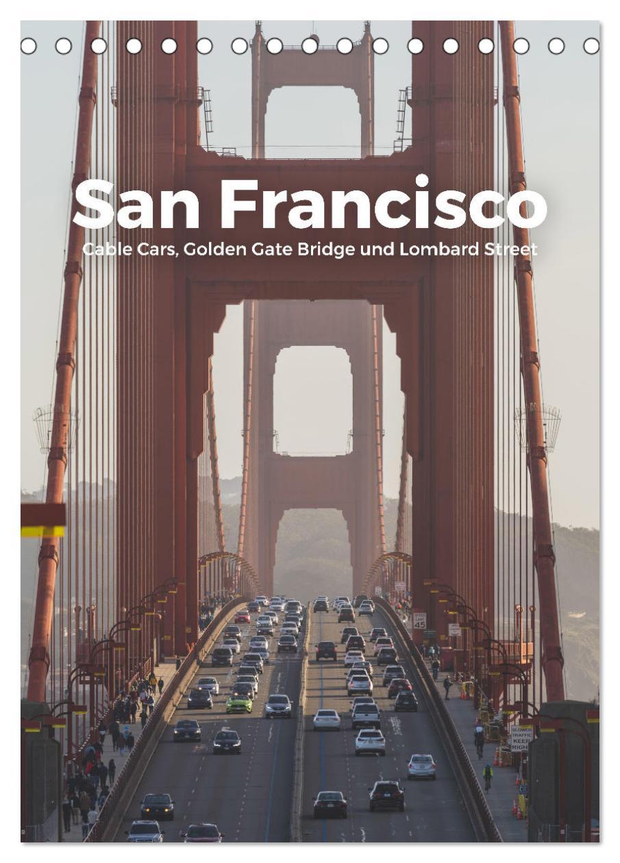 Cover: 9783435913817 | San Francisco - Cable Cars, Golden Gate Bridge und Lombard Street...