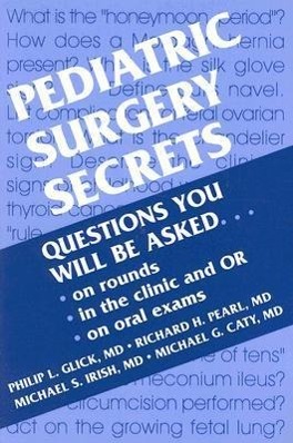 Cover: 9781560533177 | Pediatric Surgery Secrets | Michael G. Caty (u. a.) | Taschenbuch