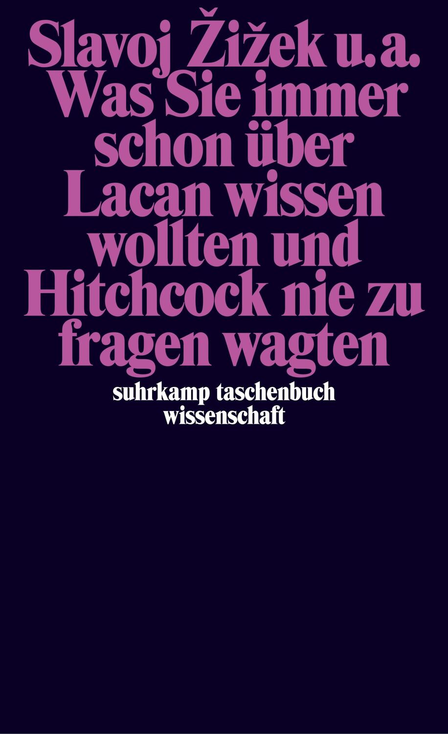 Cover: 9783518291801 | Was Sie immer schon über Lacan wissen wollten und Hitchcock nie zu...