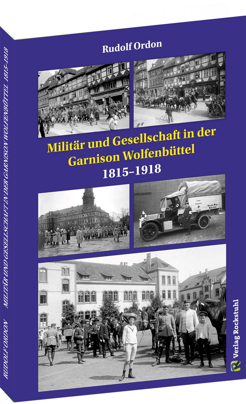 Cover: 9783959667715 | Militär und Gesellschaft in der Garnison Wolfenbüttel 1815-1918 | Buch