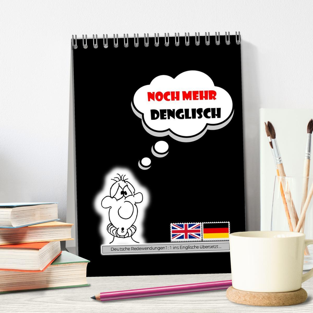 Bild: 9783383808982 | Noch mehr DENGLISCH (Tischkalender 2025 DIN A5 hoch), CALVENDO...