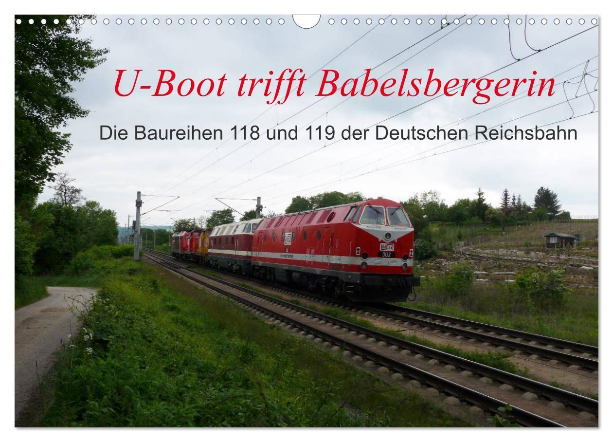 Cover: 9783435502578 | U-Boot trifft Babelsbergerin. Die Baureihen 118 und 119 der...