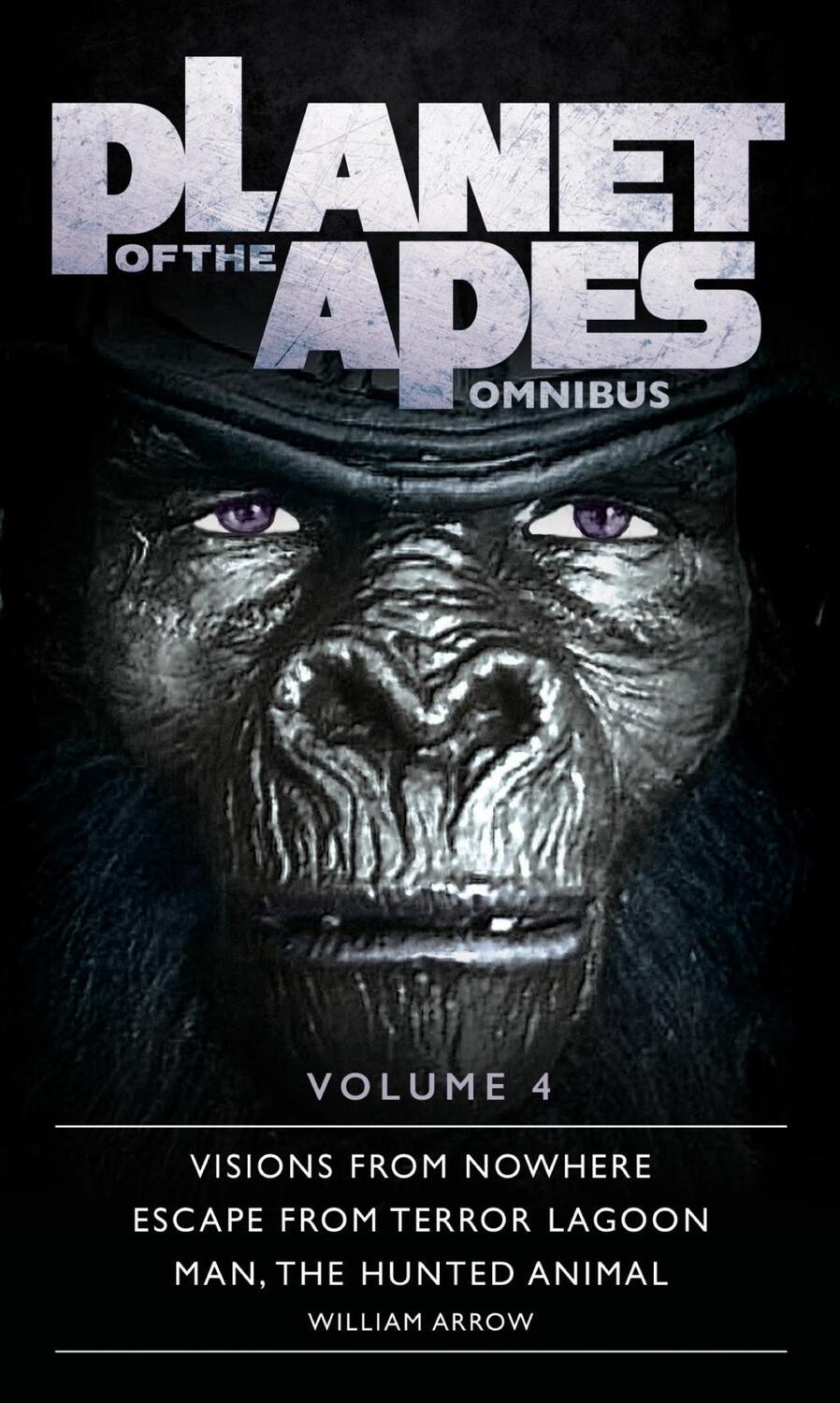 Cover: 9781785653957 | Planet of the Apes Omnibus 4 | William Arrow | Taschenbuch | Englisch