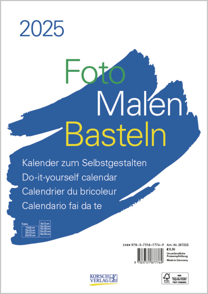 Cover: 9783731877769 | Foto-Malen-Basteln Bastelkalender A4 weiß 2025 | Korsch Verlag | 14 S.