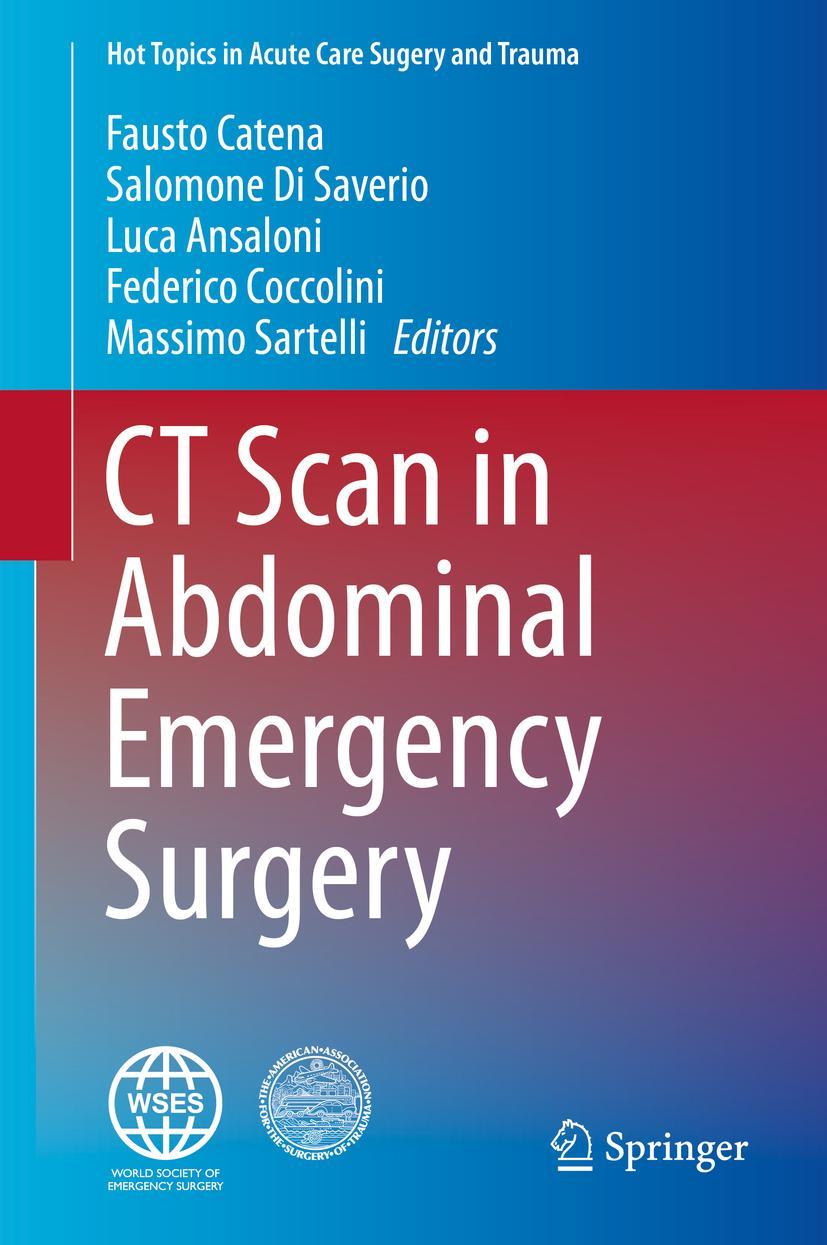 Cover: 9783319483467 | CT Scan in Abdominal Emergency Surgery | Fausto Catena (u. a.) | Buch