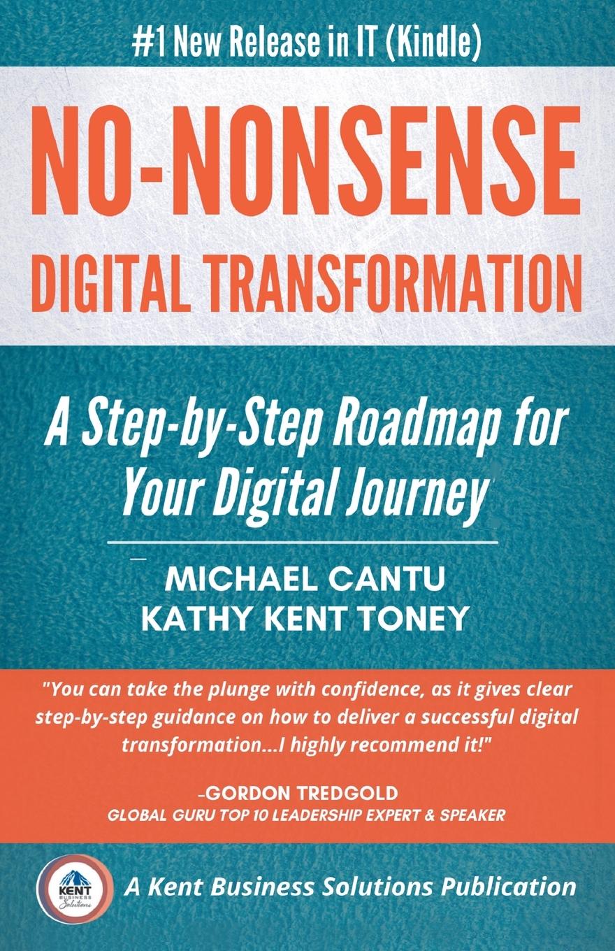 Cover: 9798201262655 | No-Nonsense Digital Transformation | Michael Cantu (u. a.) | Buch