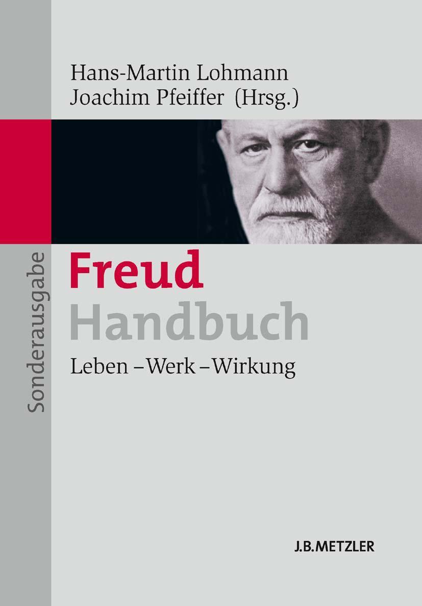 Cover: 9783476025142 | Freud-Handbuch | Leben - Werk - Wirkung | Joachim Pfeiffer (u. a.)