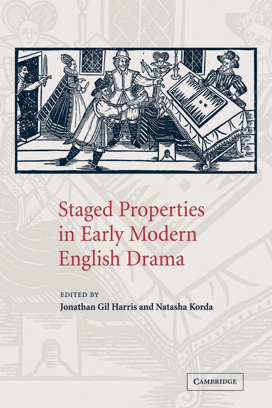 Cover: 9780521032094 | Staged Properties in Early Modern English Drama | Natasha Korda | Buch