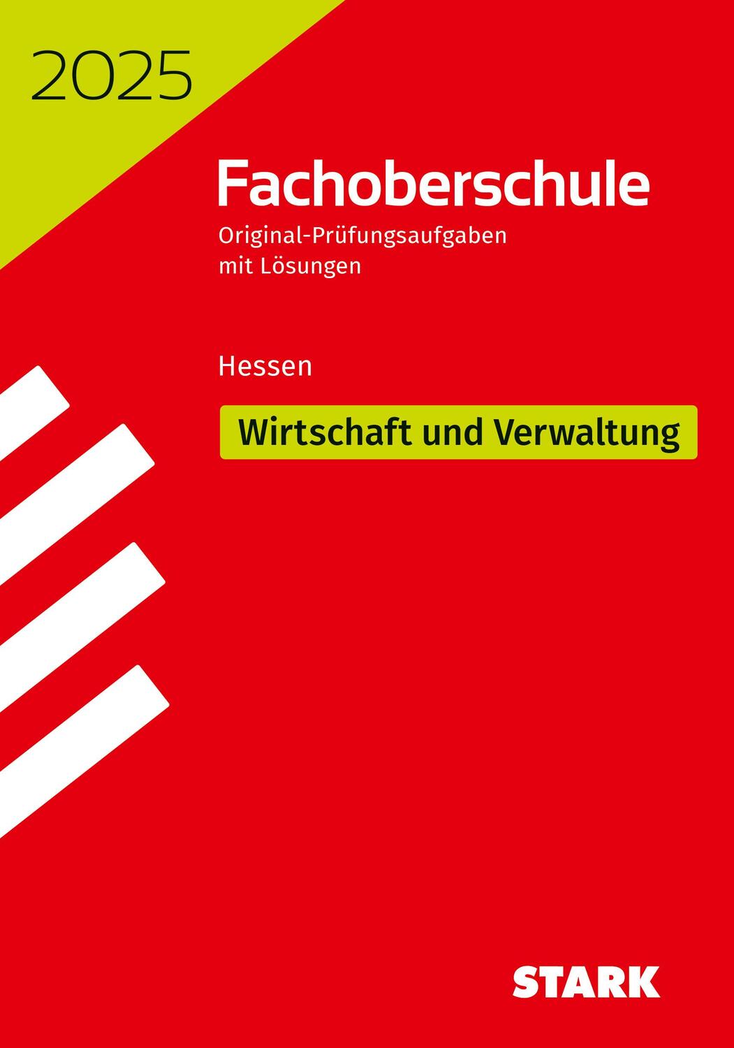 Cover: 9783849060824 | STARK Abschlussprüfung FOS Hessen 2025 - Wirtschaft und Verwaltung