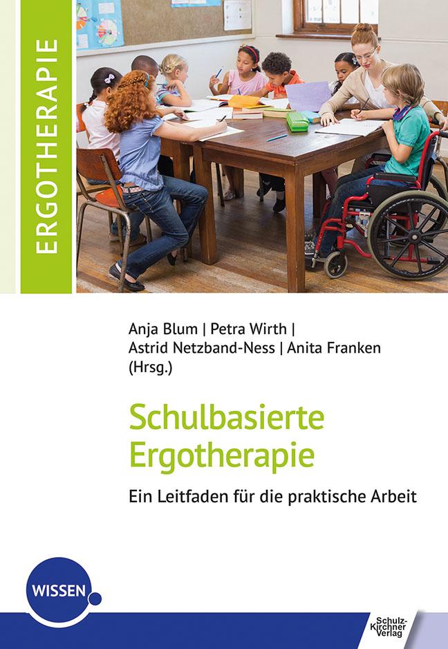 Cover: 9783824813476 | Schulbasierte Ergotherapie - ein Leitfaden für die praktische Arbeit