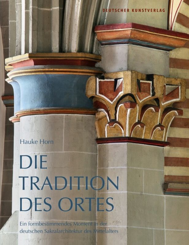 Cover: 9783422072855 | Die Tradition des Ortes | Hauke Horn | Buch | 208 S. | Deutsch | 2015