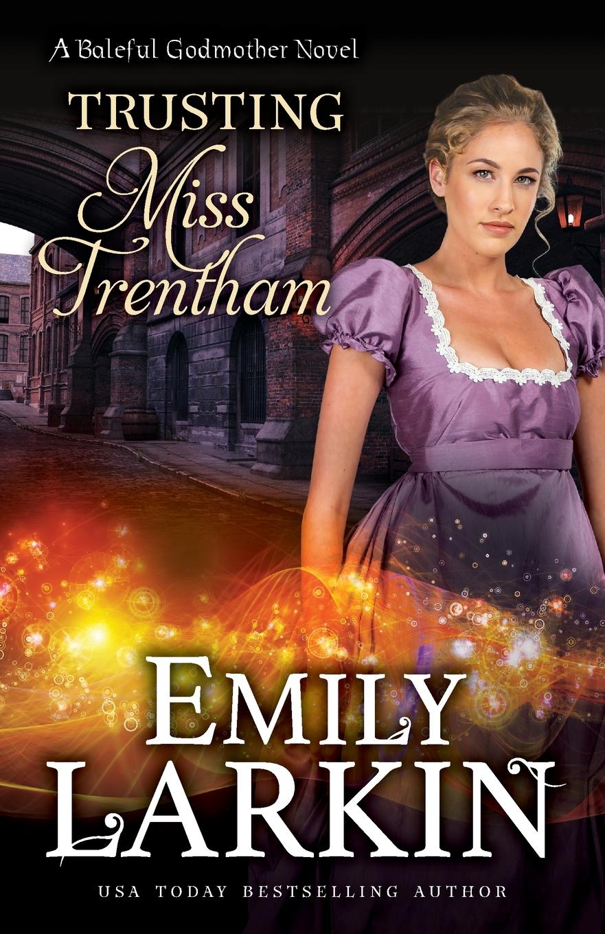 Cover: 9780995135819 | Trusting Miss Trentham | Emily Larkin | Taschenbuch | Englisch | 2020