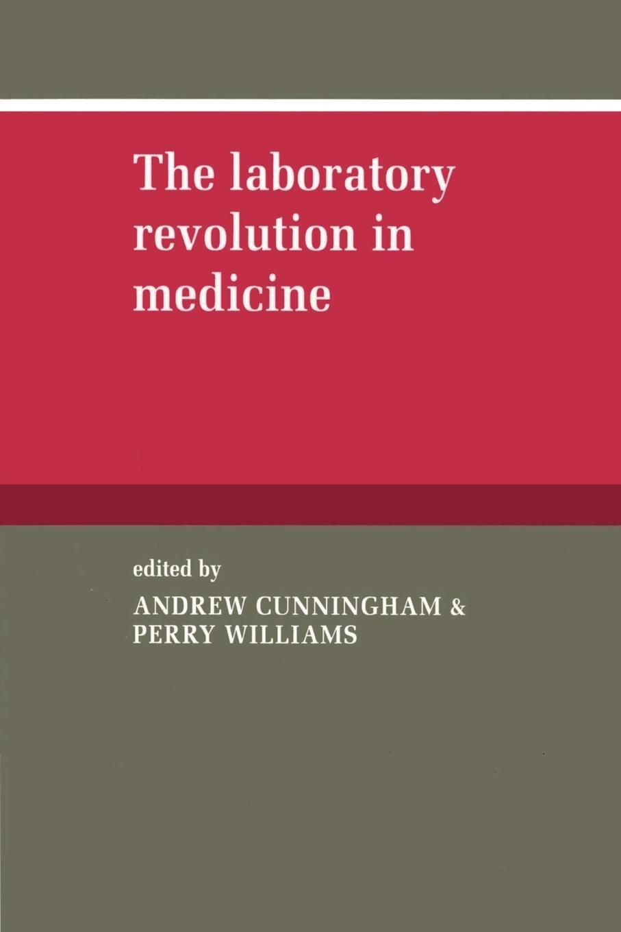 Cover: 9780521524506 | The Laboratory Revolution in Medicine | Perry Williams | Taschenbuch