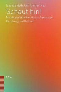 Cover: 9783290177850 | Schaut hin! | Missbrauchsprävention in Seelsorge, Beratung und Kirchen