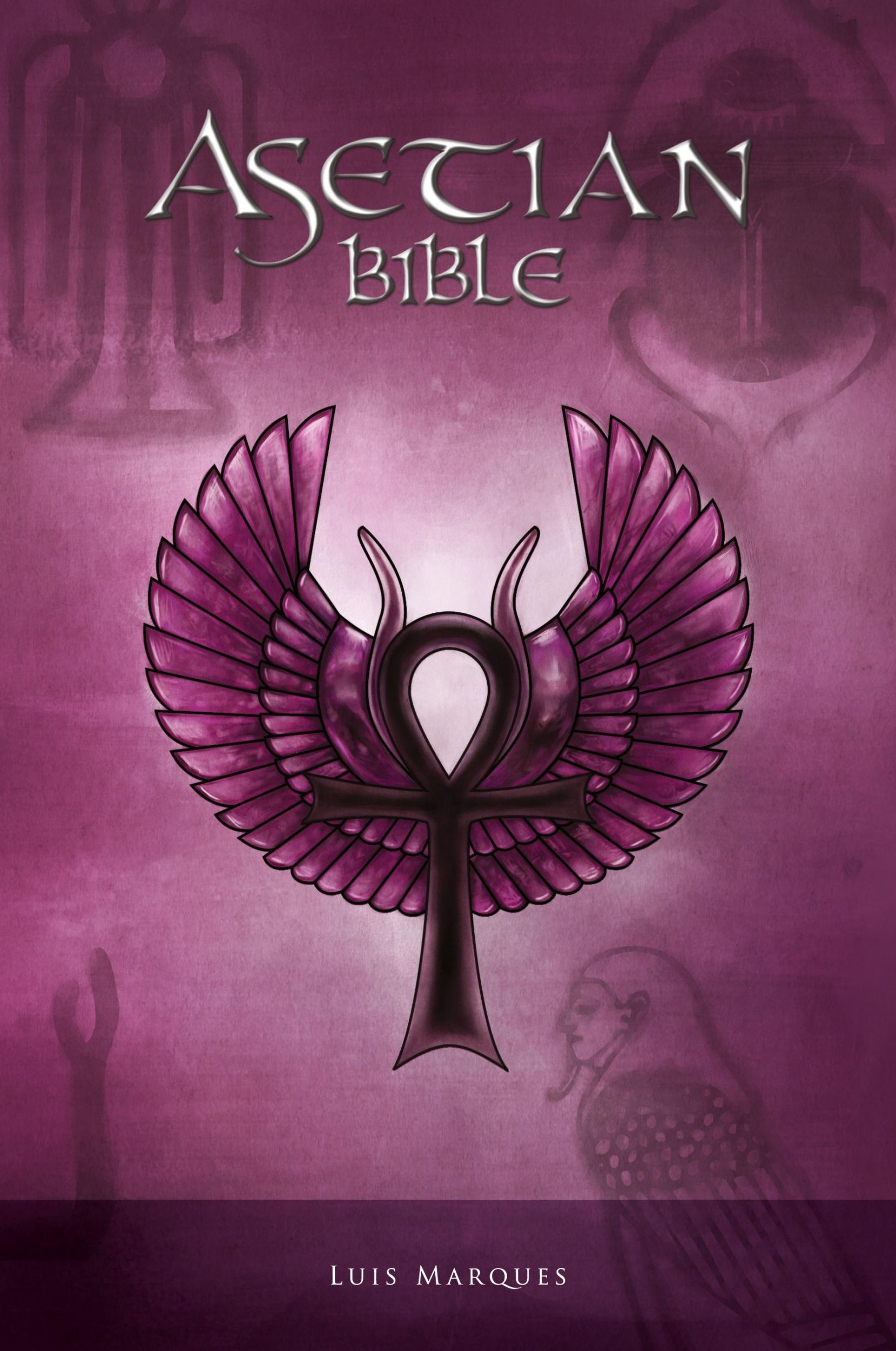 Cover: 9789899569409 | Asetian Bible | Luis Marques | Taschenbuch | Englisch | 2007 | Aset Ka